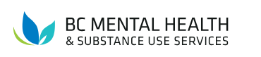 BC Mental Health & Substance Use Services (BCMHSUS)